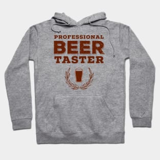 Professional Beer Taster Hoodie